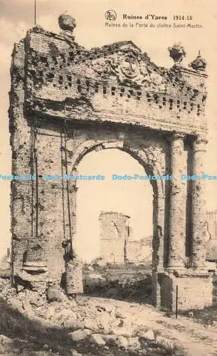 R195784 Ruines dYpern 1914 18 Ruines de la Porte du cloitre Saint Martin Nels Er