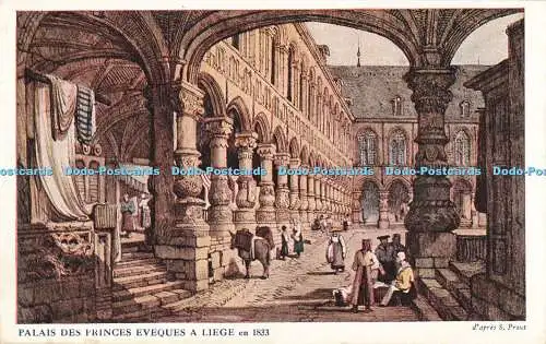 R197253 Palais des Princes Eveques a Liege en 1833 S Prout Asiles des Soldats In