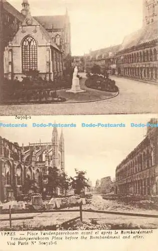 R195960 Ypern Vandenpeereboom Place before the Bombardement and after Vise Paris