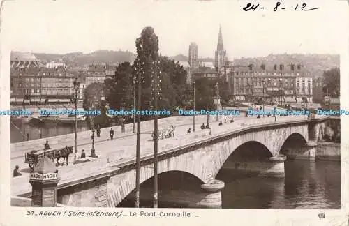 R198901 37 Rouen Seine Inferieure Le Pont Corneille Marque Rose