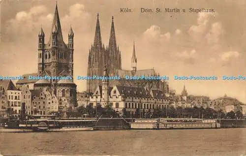 R196706 Köln Dom St Martin u Stapelhaus 1910