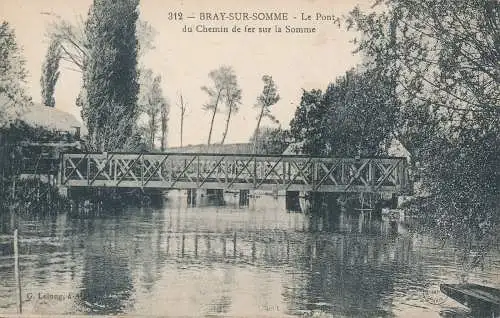 PC51854 Bray Sur Somme. Le Pont du Chemin de Fer Sur la Somme. G. Lelong. Nr 312