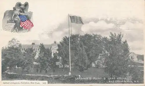 PC54088 Larribees Point and Lake House. Lake Champlain. N.Y. A. Livingston. Nein