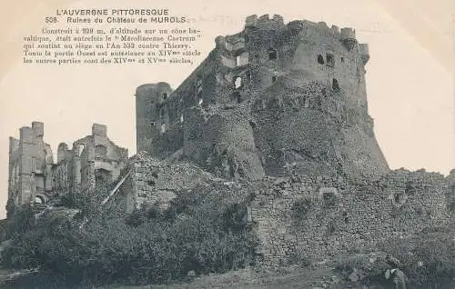 PC52850 L Auvergne Pittoresque. Ruines du Chateau de Murols. Nr 508