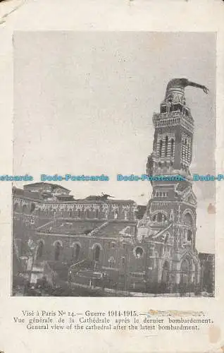 R004816 Guerre. Gesamtansicht der Kathedrale nach dem letzten Bombardement. Hure