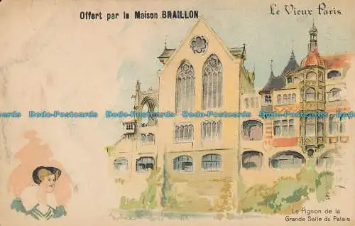 R008427 Offert par la Maison Braillon. Le Vieux Paris. Le Pignon de la Grande Sa