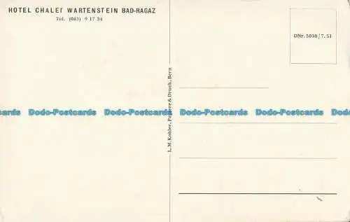 R017861 Hotel Chalet Wartenstein Bad Ragaz. L. M. Kohler. Papier und Druck