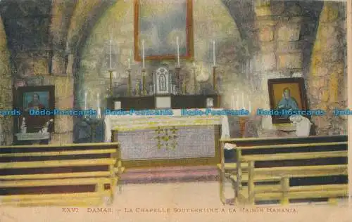 R017129 XXVI Damas. La Chapelle Souterraine a la Maison Hanania. Levy et Neurdei