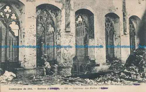 R018887 Campagne de 1914. Ruine d Ypern. Interieur des Halles