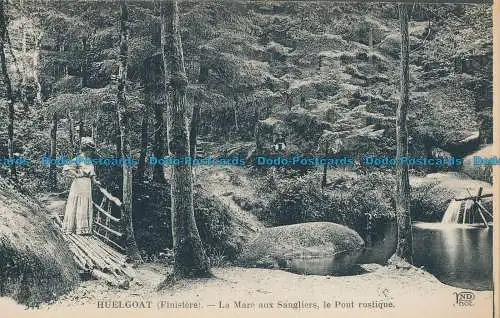 R018311 Huelgoat. Finistere. La Mare aux Sangliers le Pont Rustique. Neurdein Fr