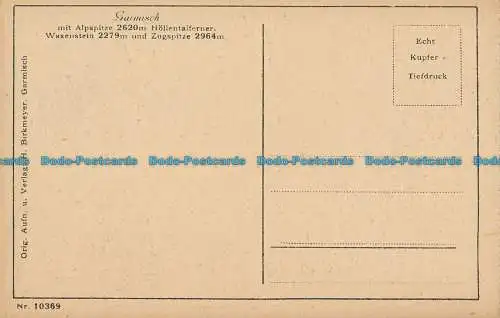 R018358 Garmisch mit Alpspitze Hollentalferner Waxenstein und Zugspitze. H. Birk