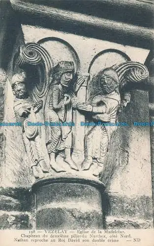 R019637 Vezelay. Eglise de la Madeleine. Chapiteau du Deuxieme Pilier du Narthex