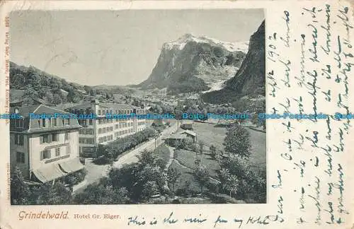 R018644 Grindelwald. Hotel Gr. Eiger. Louis Glaser. 1902