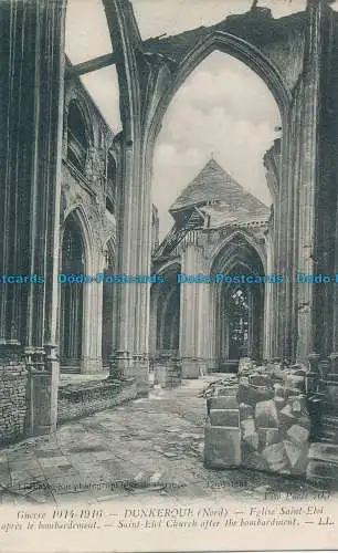 R021192 Dunkerque. Kirche Saint Eloi nach dem Bombardement. Levy Fils