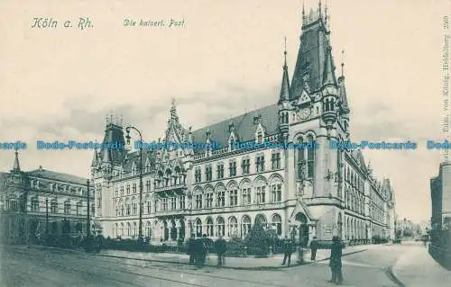 R023434 Köln a.Rh. Die Kaiserl. Post