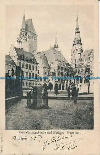 R023460 Verwaltungsgebaude und Rathaus. Westseite. Aachen. 1903