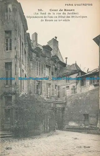 R023623 Paris d Autrefois. Cour de Rouen. E. Le Deley. B. Hopkins