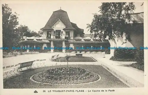 R023844 Le Touquet Paris Plage. Le Casino de la Foret. Photomecaniques. Nr 26. B