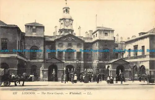 R043037 London. Die Horse Guards. Whitehall. LL Nr 237