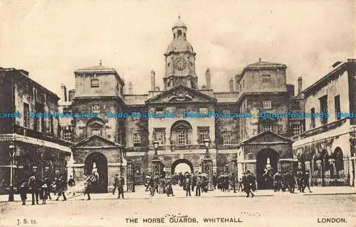 R043163 The Horse Guards. Whitehall. London. J.S. No 15. 1909