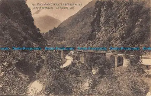 R044293 Route de Cauterets a Pierrefitte. Le Pont de Meyaba. Le Peguere. Block Fr