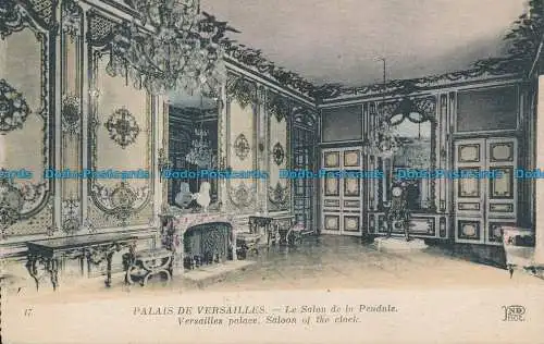 R045731 Schloss Versailles. Salon der Uhr. Neurdein