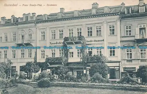 R046480 Marienbad. Franz Josefs Platz. Nordstern