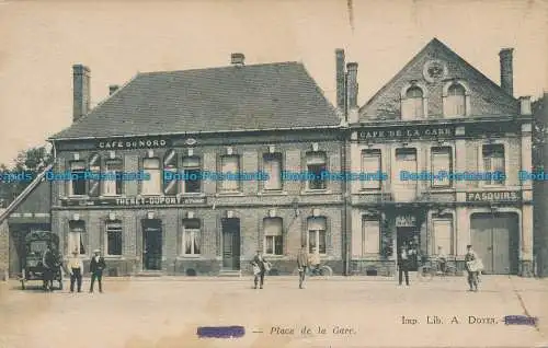 R047095 Place de la Gare. A. Doyen. Neurdein