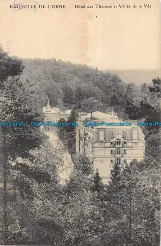 R051945 Bagnoles de L Orne. Hotel des Thermes et Vallee de la Vee