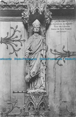 R053614 La Cathedrale de Rouen. Cour des Libraires Statue de Saint Romain par Fu