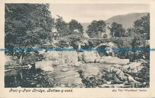 R056417 Pont Y Paar Brücke. Betts Y Coed. Wyndham
