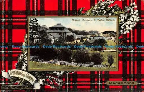 R058406 Botanischer Garten und Krokettenpalast. Grüße aus Glasgow. Macgregor. Tu