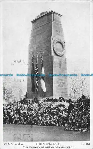 R059631 Das Kenotaph. Zum Gedenken an unsere glorreichen Toten. Nr. 63. W. und K. London