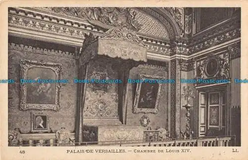 R093108 Palais de Versailles. Chambre de Louis XIV. LL. Nr 48