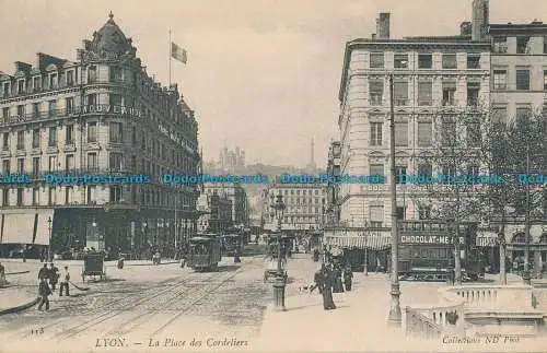 R094012 Lyon. La Place des Cordeliers. ND. Nr 113