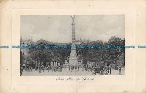 R093477 Paris Place du Chatelet. 1910