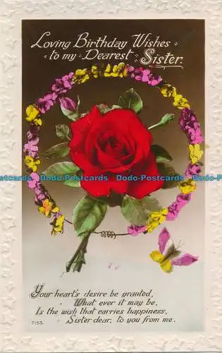 R105173 Grüße. Liebevolle Geburtstagswünsche an meine liebste Schwester. Rote Rose und Flo
