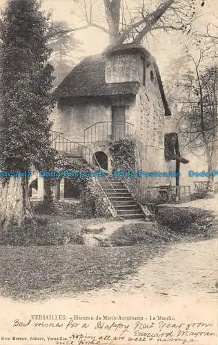 R104853 Versailles. Hameau de Marie Antoinette. Le Moulin. Mme Moreau. 1904