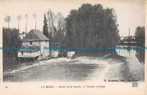 R110355 Le Mans. Bords de la Sarthe le Moulin d Enfer. E. Barbier. B. Hopkins