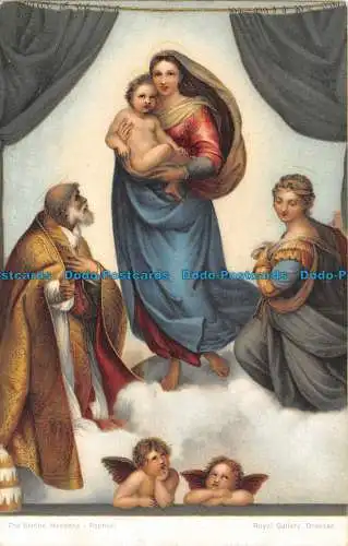 R115487 Postkarte. Die Sixtinische Madonna. Raphael. Royal Gallery. Misch und Co