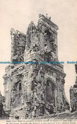 R118253 Guerre Europeenne. Arras. Die Turmspitze St. Johannes der Täufer. Abgabe