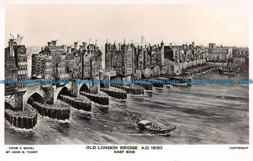 R122619 Old London Bridge. East Side. John B. Thorp