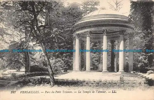 R123196 Versailles. Parc du Petit Trianon. Le Temple de l Amour. LL. Nr 227