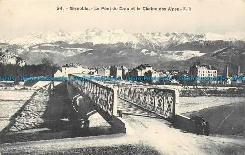 R123238 Grenoble. Le Pont du Drac et la Chaine des Alpes. E.R. No 94