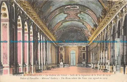 R142818 Schloss Versailles. Spiegelgalerie. Der Raum, in dem der Frieden Zeichen war