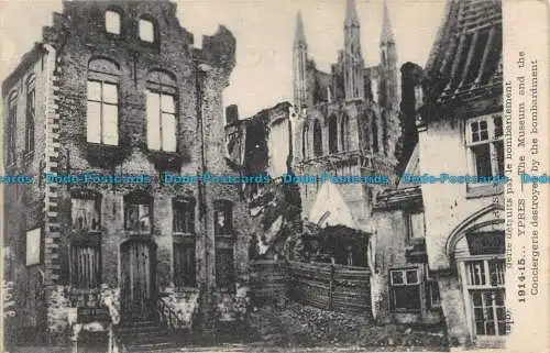 R142664 Ypern. Das Museum und die Conciergerie durch den Bombardement zerstört. L.