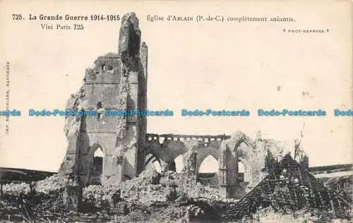 R142667 La Grande Guerre. Eglise dAblain. Imp. Baudiniere. Phot Express