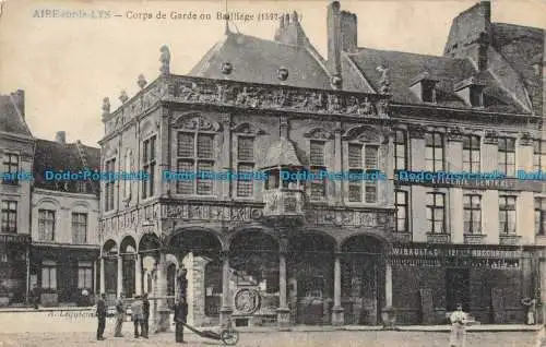 R166036 Aire sur la Lys. Corps de Garde ou Bailliage. A. Lequiem. M. T. Imp
