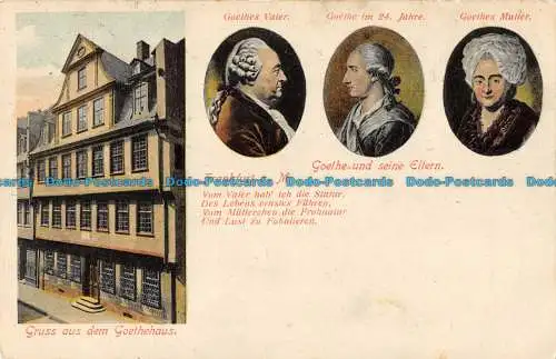 R166821 Gruss aus dem Goethehaus. Frankfurt a. M. Goethe und seine Eltern. Multi