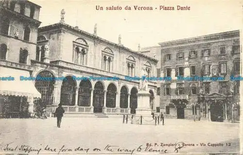 R658965 Un Saluto da Verona. Piazza Dante. F. Zampieri